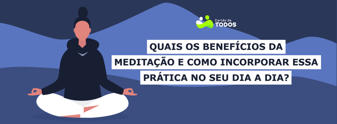 InfogrÁfico Benefícios Da Meditação E Como Incorporar Essa Prática No Seu Dia A Dia Cartão 3071